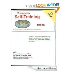 Translator Self Training  Italian A Practical Course in Technical 
