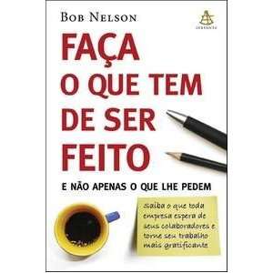    Faca O Que Tem de Ser Feito (Em Portugues do Brasil) Books
