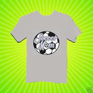Soccer Mom T Shirt New 8 Sizes 3 Colors  