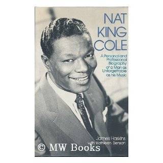 Nat King Cole by James Haskins ( Hardcover   Nov. 1984)