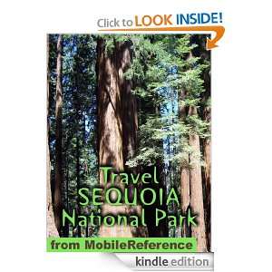   Sequoia National Park 2012   Illustrated Guide & Maps. (Mobi Travel
